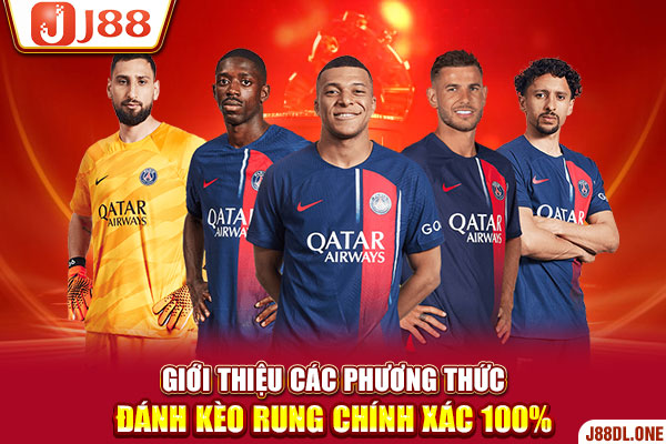 Giới Thiệu Các Phương Thức Đánh Kèo Rung Chính Xác 100%