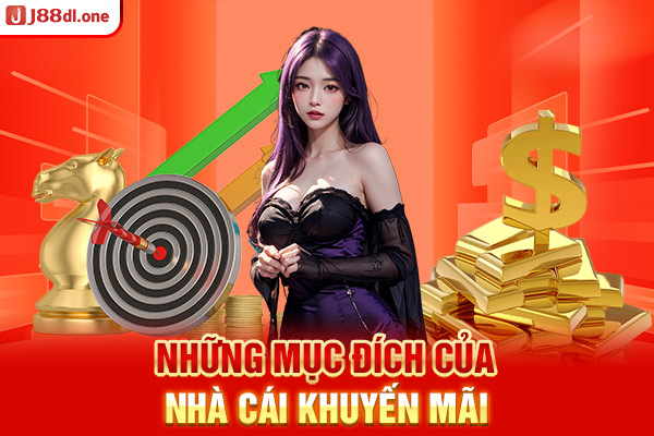 Những mục đích của nhà cái khuyến mãi 